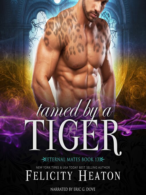 Title details for Tamed by a Tiger by Felicity Heaton - Wait list